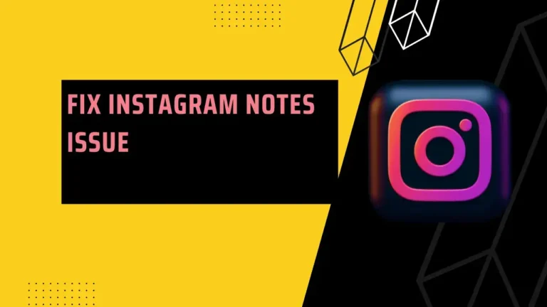 Why Can’t I Access Instagram Notes? A Comprehensive Guide to Fixing the Issue