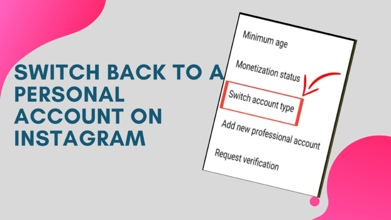 How to Switch Back to a Personal Account on Instagram