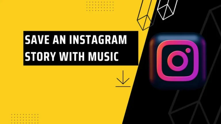 How to Save an Instagram Story with Music: 2024 Guide